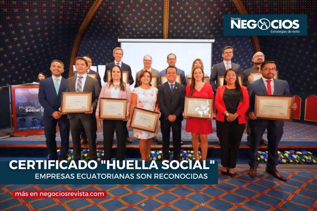 EMPRESAS ECUATORIANAS RECIBEN LA DISTINCIÓN «HUELLA SOCIAL»