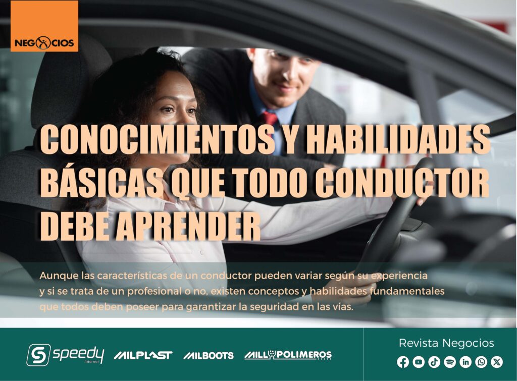 CONOCIMIENTOS Y HABILIDADES BÁSICAS QUE TODO CONDUCTOR DEBE APRENDER