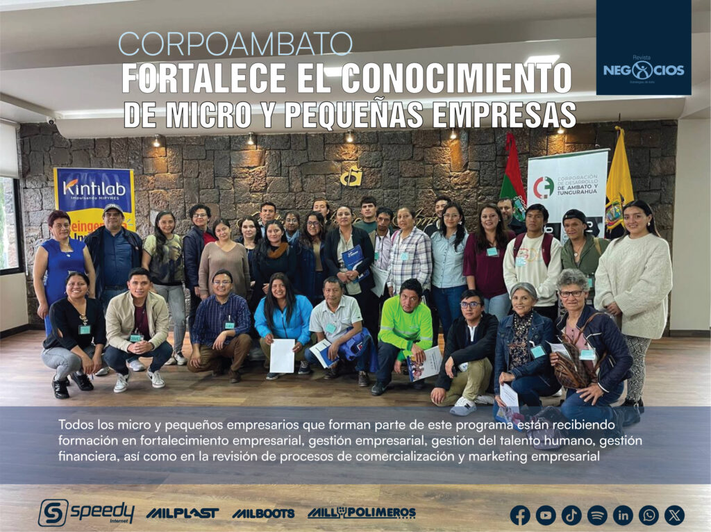 CORPOAMBATO FORTALECE EL CONOCIMIENTO DE MICRO Y PEQUEÑAS EMPRESAS