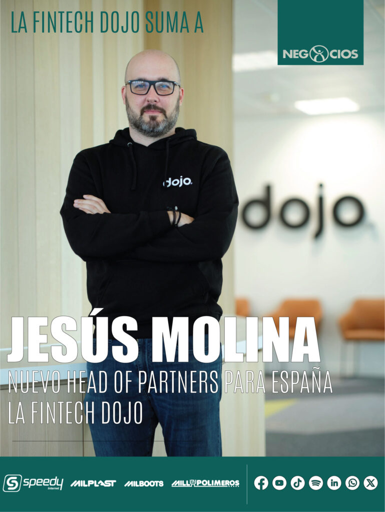 LA FINTECH DOJO SUMA A JESÚS MOLINA COMO NUEVO HEAD OF PARTNERS PARA ESPAÑA